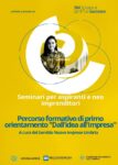Da venerdì 19 aprile 2024 riprendono gli appuntamenti formativi gratuiti del programma "Dall'impresa all'idea", per iniziativa del Servizio Nuove Imprese Umbria, volti a supportare aspiranti imprenditori.